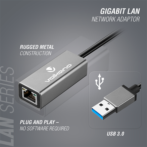 Volkano Lan Series USB 3.0 to Gigabit LAN Network Adaptor Volkano Lan Series USB 3.0 to Gigabit LAN Network Adaptor